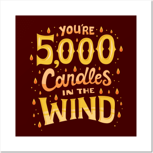 5000 candles in the wind Posters and Art